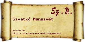 Szvatkó Manszvét névjegykártya